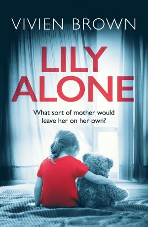 Cover of the book Lily Alone by Andrea Bennett