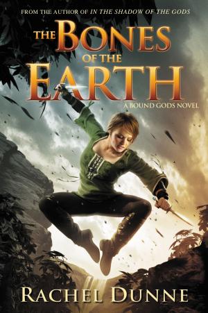 Cover of the book The Bones of the Earth by Traci Harding