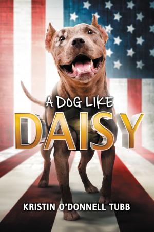 Cover of the book A Dog Like Daisy by Tony Abbott