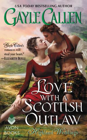 Cover of the book Love with a Scottish Outlaw by Donna Fletcher
