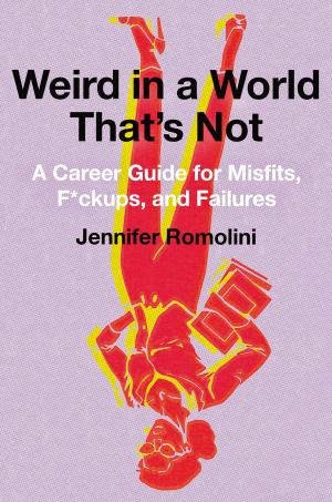 Cover of the book Weird in a World That's Not by Jones Loflin, Todd Musig