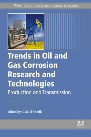 Cover of the book Trends in Oil and Gas Corrosion Research and Technologies by Waqar Ahmed, M. J. Jackson, Mark J Jackson
