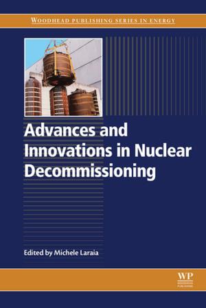 Cover of the book Advances and Innovations in Nuclear Decommissioning by Nicolas Baghdadi, Mehrez Zribi