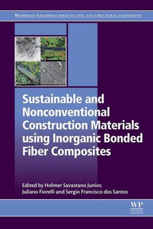 Cover of the book Sustainable and Nonconventional Construction Materials using Inorganic Bonded Fiber Composites by David W Smith, Smith Lee
