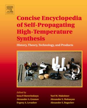 Cover of the book Concise Encyclopedia of Self-Propagating High-Temperature Synthesis by William Slikker, Jr., Louis W. Chang