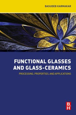 Cover of the book Functional Glasses and Glass-Ceramics by Burtron H. Davis, Mario L. Occelli