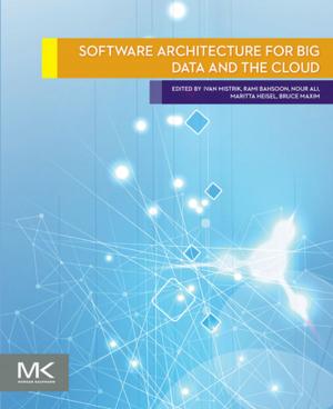 Cover of the book Software Architecture for Big Data and the Cloud by Jacob Benesty, Jesper Rindom Jensen, Mads Graesboll Christensen, Jingdong Chen