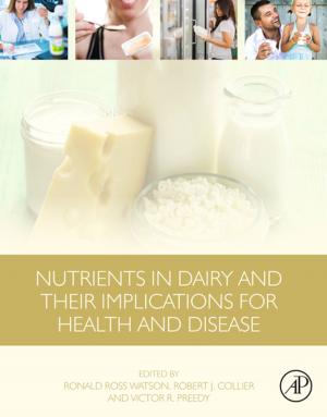 Cover of the book Nutrients in Dairy and Their Implications for Health and Disease by P. H. Baylis, G. V. Gill, P. Kendall-Taylor