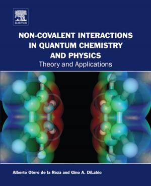 Cover of the book Non-covalent Interactions in Quantum Chemistry and Physics by Liansheng Tan