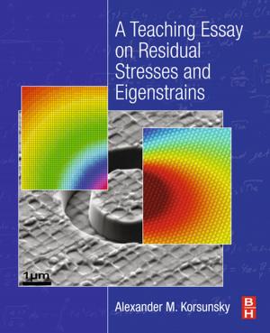 Cover of A Teaching Essay on Residual Stresses and Eigenstrains