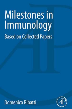 Cover of the book Milestones in Immunology by Ulrich Trottenberg, Cornelius W. Oosterlee, Anton Schuller