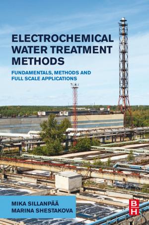 Cover of the book Electrochemical Water Treatment Methods by Ralph Myers, Vin Cunningham, Dale Bailey