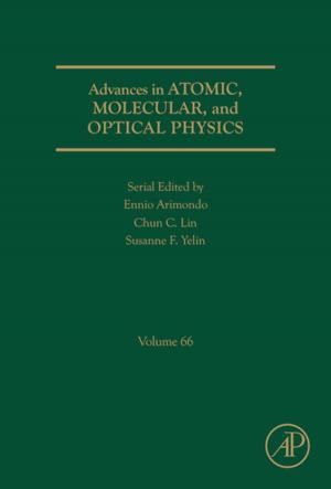 Cover of the book Advances in Atomic, Molecular, and Optical Physics by Robin Kent