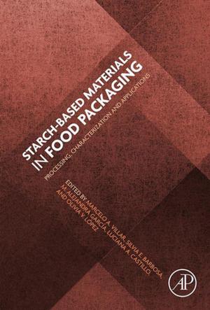 Cover of the book Starch-Based Materials in Food Packaging by Mee-Mann Chang