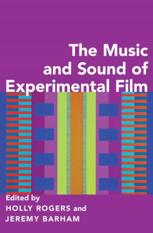 Cover of the book The Music and Sound of Experimental Film by George P. Fletcher, Jens David Ohlin