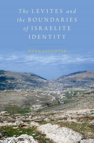 Cover of the book The Levites and the Boundaries of Israelite Identity by Michael Tonry
