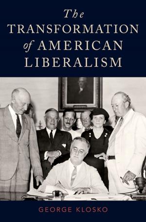 Cover of the book The Transformation of American Liberalism by Theodore Vial