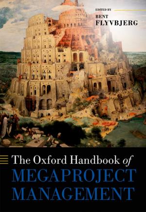 Cover of the book The Oxford Handbook of Megaproject Management by Martins Paparinskis