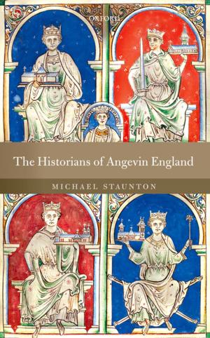 Cover of the book The Historians of Angevin England by Timothy Larsen