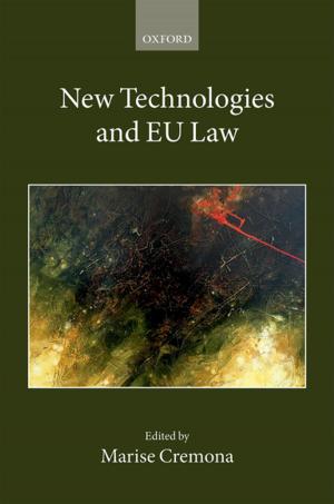 Cover of the book New Technologies and EU Law by Samar Reghunandanan, Naomi A. Fineberg, Dan J. Stein