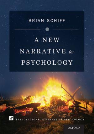 Cover of the book A New Narrative for Psychology by Robert C. Solomon, Fernando Flores