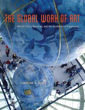 Cover of the book The Global Work of Art by Daniel J. Hopkins