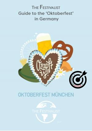 Cover of The Festivalist Guide to the Oktoberfest in Germany
