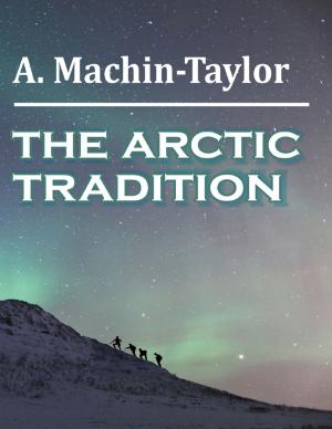 bigCover of the book The Arctic Tradition by 