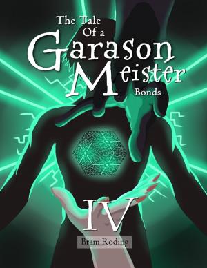 Cover of the book The Tale of a Garason Meister Part IV by Michael Cimicata