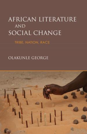 Cover of the book African Literature and Social Change by J Parker Lamb