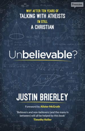 Cover of the book Unbelievable? by John Pritchard