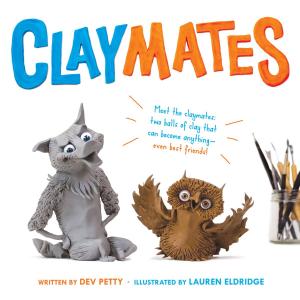 Cover of the book Claymates by Karen Healey