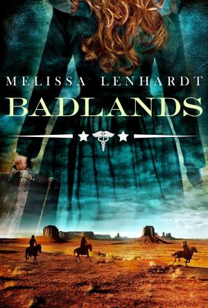 Cover of the book Badlands by Lilith Saintcrow