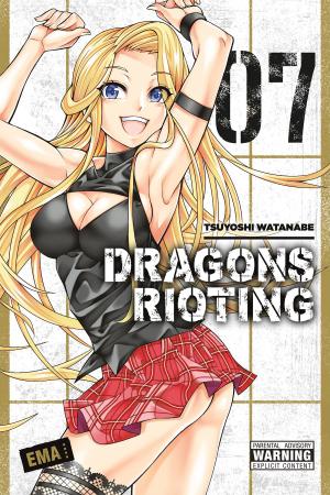 Cover of the book Dragons Rioting, Vol. 7 by Kaori Yuki