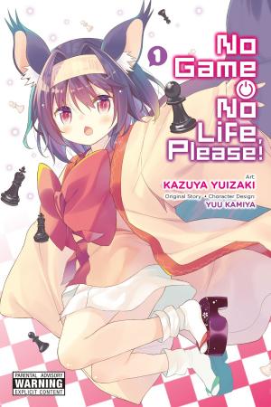Cover of the book No Game No Life, Please!, Vol. 1 by Kyo Shirodaira, Yuri Kimura
