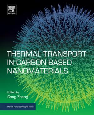 Cover of the book Thermal Transport in Carbon-Based Nanomaterials by Gerald L. Kovacich, CFE, CPP, CISSP