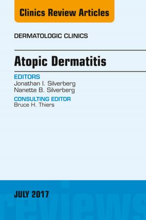 Cover of the book Atopic Dermatitis, An Issue of Dermatologic Clinics, E-Book by Jo-Anne O Shepard, MD