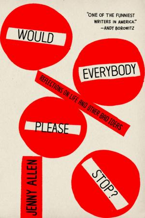 Cover of the book Would Everybody Please Stop? by Hermann Hesse