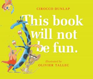 Cover of the book This Book Will Not Be Fun by Paul Stewart, Chris Riddell