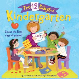 Cover of the book The 12 Days of Kindergarten by Lurlene McDaniel