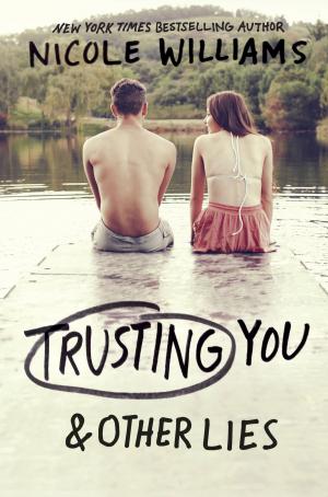 Cover of the book Trusting You & Other Lies by Tish Rabe