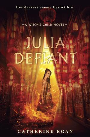 Cover of the book Julia Defiant by Bonnie Bryant