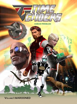 Cover of the book Time Gliders by Gil Pittar, Chris Morrell