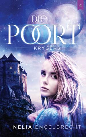 Cover of the book Die Poort 4: Krygers by Jenny Robson