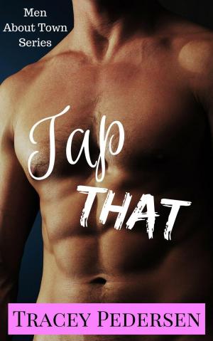 Cover of the book Tap That! by Sarah Castille