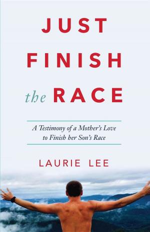 Book cover of Just Finish the Race