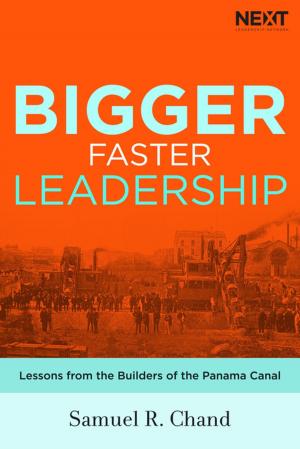 Cover of the book Bigger, Faster Leadership by Chris Tomlin, Pat Barrett