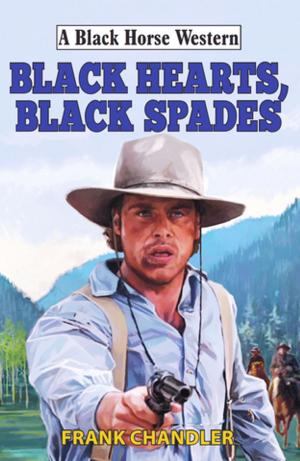 Cover of the book Black Hearts, Black Spades by Bill Moore