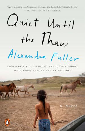 Cover of the book Quiet Until the Thaw by 