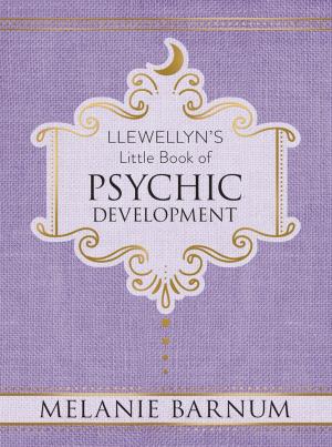 Cover of the book Llewellyn's Little Book of Psychic Development by Laura Tempest Zakroff